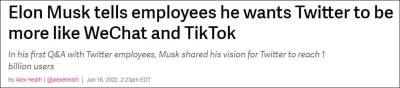 马斯克告诉推特员工想成功就学习微信和TiKToK